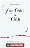 Arap Devleti ve Yıkılışı