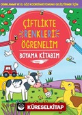 Çiftlikte Renkleri Öğrenelim / Boyama Kitabım