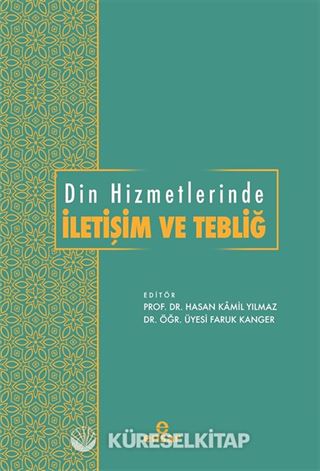 Din Hizmetlerinde İletişim ve Tebliğ