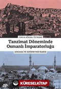 Tanzimat Döneminde Osmanlı İmparatorluğu