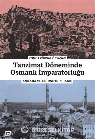 Tanzimat Döneminde Osmanlı İmparatorluğu