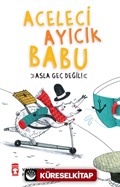 Aceleci Ayıcık Babu