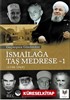 Geçmişten Günümüze İsmailağa Taş Medrese 1 (1748-1969)