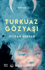 Turkuaz Gözyaşı