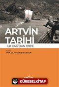 Artvin Tarihi İlk Çağdan 1918'e