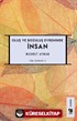 Oluş ve Bozuluş Evreninde İnsan