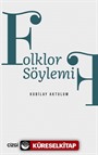 Folklor Söylemi