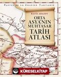 Orta Asya'nın Muhtasar Tarih Atlası