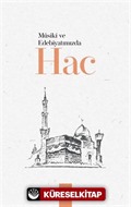 Mûsiki ve Edebiyatımızda Hac