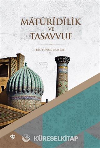 Matürîdîlik ve Tasavvuf (Erken Dönem)