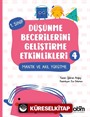 Düşünme Becerilerini Geliştirme Etkinlikleri 4 - Mantık ve Akıl Yürütme