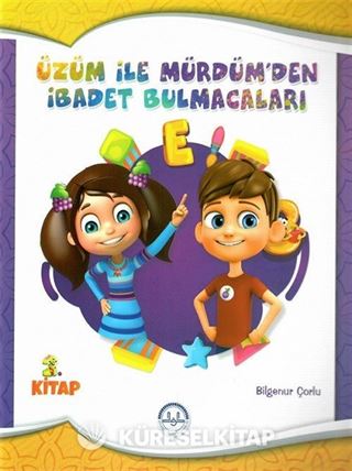 Üzüm ile Mürdümden İbadet Bulmacaları (2.Kitap)