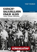 Karaçay-Balkarlıların Kimlik Algısı