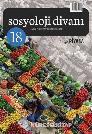 Sosyoloji Divanı 18. Sayı Dosya: Piyasa