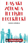 Başarı Yolunda İletişim Becerileri