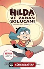 Hilda 4 / Hilda ve Zaman Solucanı