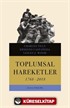 Toplumsal Hareketler (1768-2018)