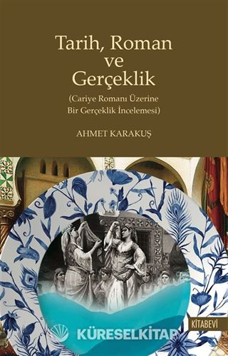 Tarih, Roman ve Gerçeklik