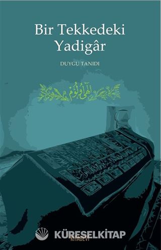 Bir Tekkedeki Yadigar