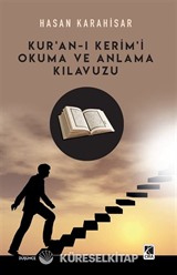 Kur'an-ı Kerim'i Okuma ve Anlama Kılavuzu