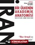 İran: Bir Ülkenin Akademik Anatomisi