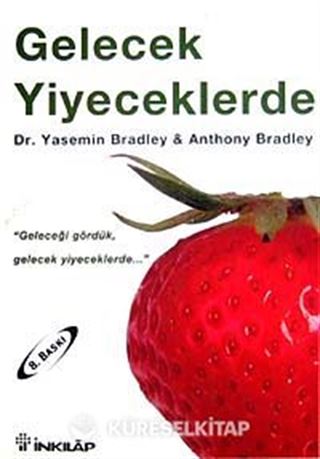 Gelecek Yiyeceklerde