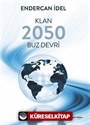 Klan 2050 Buz Devri