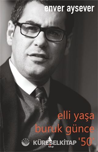 Elli Yaşa Buruk Günce 50