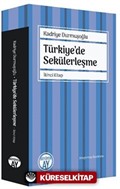 Türkiye'de Sekülerleşme (İkinci Kitap)