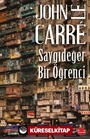 Saygıdeğer Bir Öğrenci