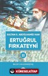 Sultan II. Abdülhamid Han Etuğrul Fırkateyni