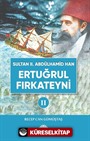 Sultan II. Abdülhamid Han Etuğrul Fırkateyni