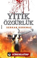 Yitik Özgürlük