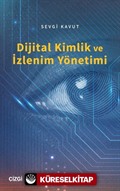 Dijital Kimlik ve İzlenim Yönetimi