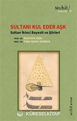 Sultanı Kul Eder Aşk