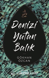Denizi Yutan Balık