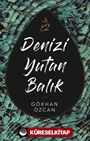 Denizi Yutan Balık