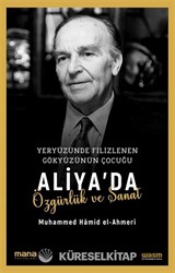 Aliya'da Özgürlük ve Sanat