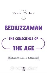 Bediuzzaman: The Conscience of The Age (Çağın Vicdanı Bediüzzaman) (İngilizce)