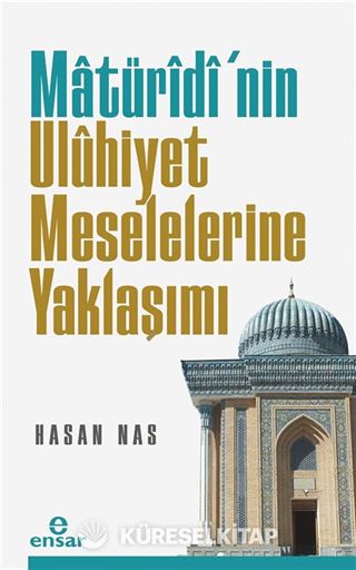 Maturidi'nin Uluhiyet Meselelerine Yaklaşımı
