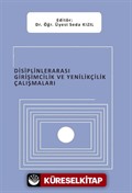 Disiplinlerarası Girişimcilik ve Yenilikçilik Çalışmaları