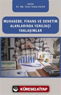 Muhasebe, Finans ve Denetim Alanlarında Yenilikçi Yaklaşımlar