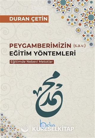 Peygamberimizin (s.a.v.) Eğitim Yöntemleri