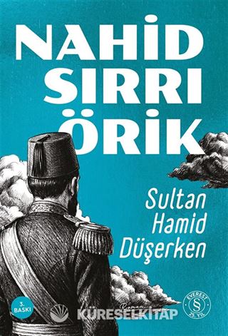Sultan Hamid Düşerken
