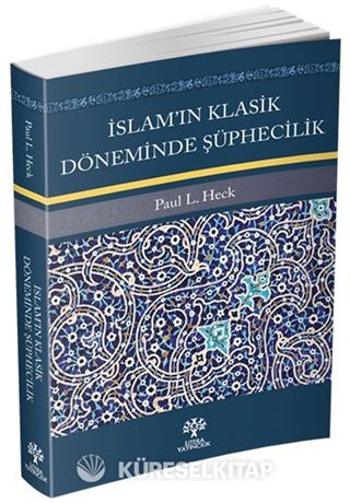İslam'ın Klasik Döneminde Şüphecilik