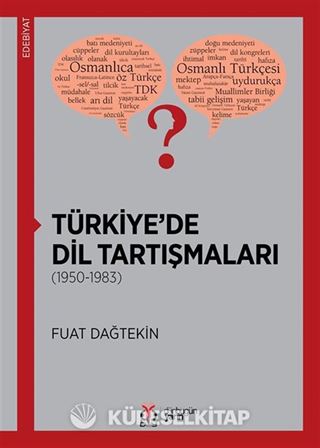 Türkiye'de Dil Tartışmaları (1950-1983)