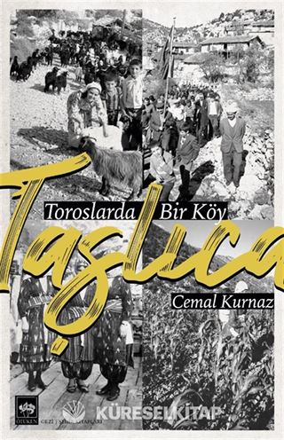 Taşlıca (Toroslarda Bir Köy)