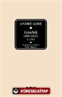 André Gide Günlük (1887-1925) 1.Cilt