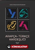 Arapça-Türkçe Kardeşliği