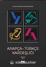 Arapça-Türkçe Kardeşliği